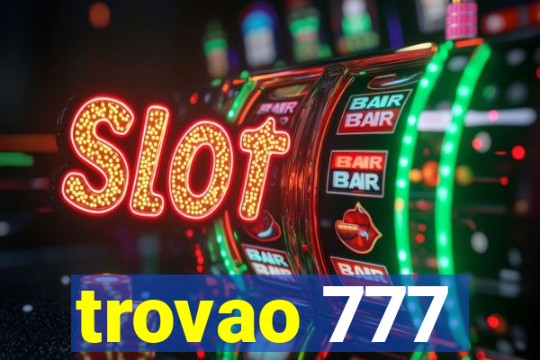 trovao 777